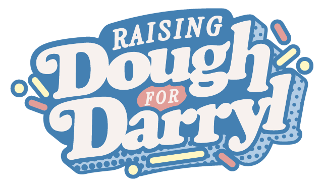 Dough for Darryl
